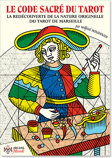 Le Code Sacré du Tarot