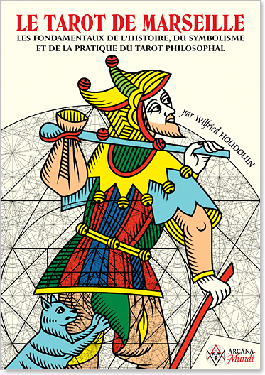 LE TAROT DE MARSEILLE - Les Fondamentaux, 2021