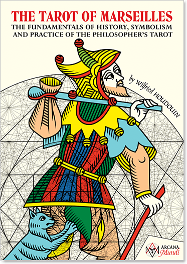 THE TAROT OF MARSEILLE - The Fundamentals, 2021